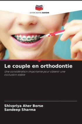 Aher Borse / Sharma |  Le couple en orthodontie | Buch |  Sack Fachmedien