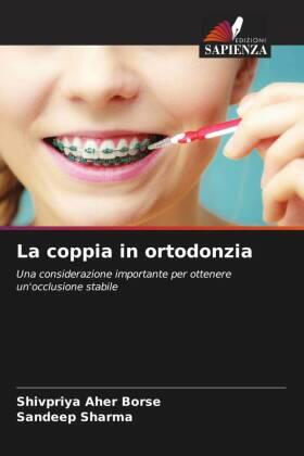 Aher Borse / Sharma |  La coppia in ortodonzia | Buch |  Sack Fachmedien