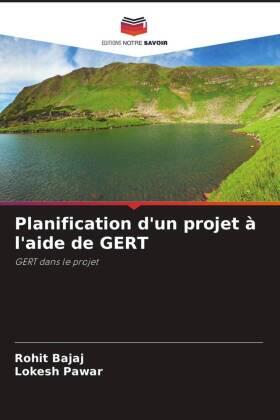 Bajaj / Pawar |  Planification d'un projet à l'aide de GERT | Buch |  Sack Fachmedien