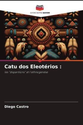 Castro |  Catu dos Eleotérios : | Buch |  Sack Fachmedien