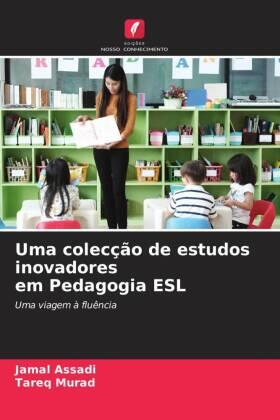 Assadi / Murad |  Uma colecção de estudos inovadores em Pedagogia ESL | Buch |  Sack Fachmedien