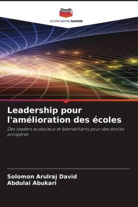 David / Abukari |  Leadership pour l'amélioration des écoles | Buch |  Sack Fachmedien