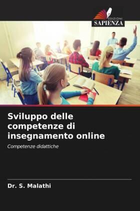 Malathi |  Sviluppo delle competenze di insegnamento online | Buch |  Sack Fachmedien