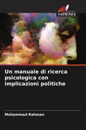 Rahman |  Un manuale di ricerca psicologica con implicazioni politiche | Buch |  Sack Fachmedien