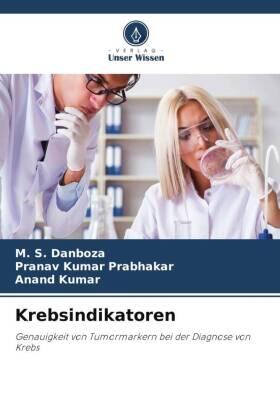 Danboza / Prabhakar / Kumar |  Krebsindikatoren | Buch |  Sack Fachmedien