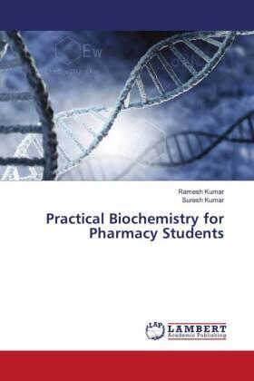 Kumar |  Practical Biochemistry for Pharmacy Students | Buch |  Sack Fachmedien