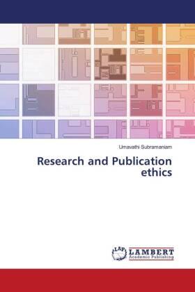 Subramaniam |  Research and Publication ethics | Buch |  Sack Fachmedien