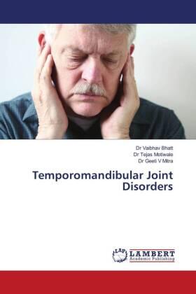 Bhatt / Motiwale / Mitra |  Temporomandibular Joint Disorders | Buch |  Sack Fachmedien