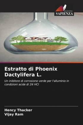 Thacker / Ram |  Estratto di Phoenix Dactylifera L. | Buch |  Sack Fachmedien