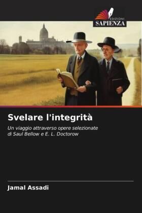 Assadi |  Svelare l'integrità | Buch |  Sack Fachmedien