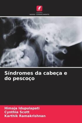 Idupulapati / Scott / Ramakrishnan |  Síndromes da cabeça e do pescoço | Buch |  Sack Fachmedien