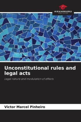 Pinheiro |  Unconstitutional rules and legal acts | Buch |  Sack Fachmedien