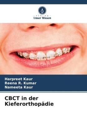 Kaur / Kumar |  CBCT in der Kieferorthopädie | Buch |  Sack Fachmedien