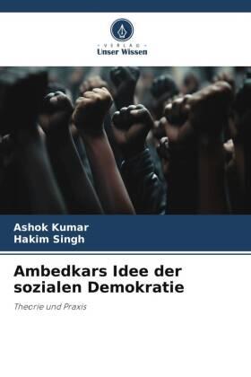 Kumar / Singh |  Ambedkars Idee der sozialen Demokratie | Buch |  Sack Fachmedien