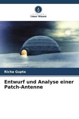 Gupta |  Entwurf und Analyse einer Patch-Antenne | Buch |  Sack Fachmedien