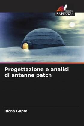 Gupta |  Progettazione e analisi di antenne patch | Buch |  Sack Fachmedien