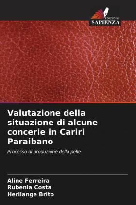 Ferreira / Costa / Brito |  Valutazione della situazione di alcune concerie in Cariri Paraibano | Buch |  Sack Fachmedien