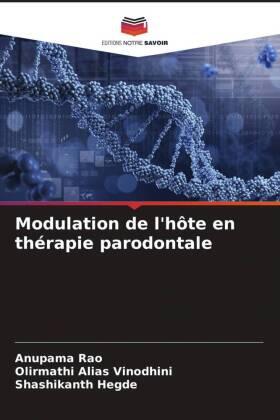 Rao / Alias Vinodhini / Hegde |  Modulation de l'hôte en thérapie parodontale | Buch |  Sack Fachmedien