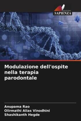 Rao / Alias Vinodhini / Hegde |  Modulazione dell'ospite nella terapia parodontale | Buch |  Sack Fachmedien