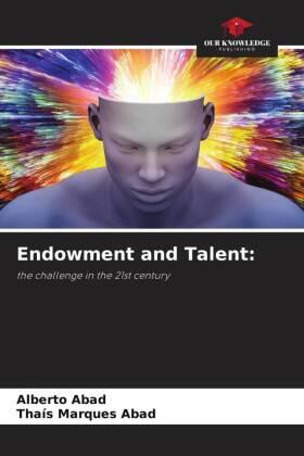 Abad / Marques Abad |  Endowment and Talent: | Buch |  Sack Fachmedien