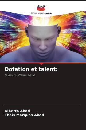 Abad / Marques Abad |  Dotation et talent: | Buch |  Sack Fachmedien
