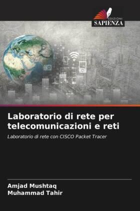 Mushtaq / Tahir |  Laboratorio di rete per telecomunicazioni e reti | Buch |  Sack Fachmedien