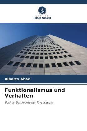 Abad |  Funktionalismus und Verhalten | Buch |  Sack Fachmedien