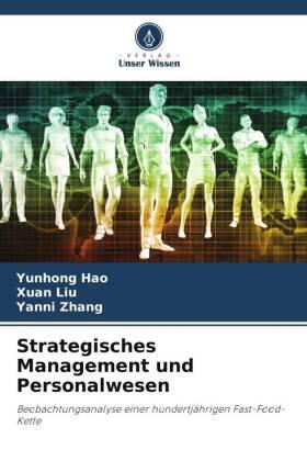 Hao / Liu / Zhang |  Strategisches Management und Personalwesen | Buch |  Sack Fachmedien