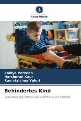 Perveen / Kaur / Yeluri |  Behindertes Kind | Buch |  Sack Fachmedien