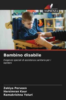 Perveen / Kaur / Yeluri |  Bambino disabile | Buch |  Sack Fachmedien