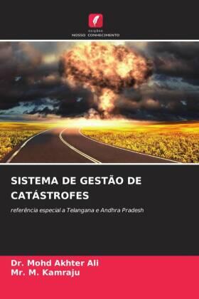 Ali / Kamraju |  SISTEMA DE GESTÃO DE CATÁSTROFES | Buch |  Sack Fachmedien