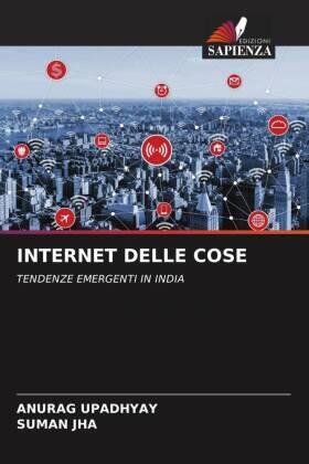 Upadhyay / Jha |  INTERNET DELLE COSE | Buch |  Sack Fachmedien