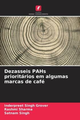 Grover / Sharma / Singh |  Dezasseis PAHs prioritários em algumas marcas de café | Buch |  Sack Fachmedien