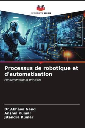 Nand / Kumar |  Processus de robotique et d'automatisation | Buch |  Sack Fachmedien