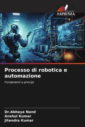 Nand / Kumar |  Processo di robotica e automazione | Buch |  Sack Fachmedien