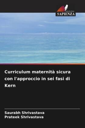 Shrivastava |  Curriculum maternità sicura con l'approccio in sei fasi di Kern | Buch |  Sack Fachmedien