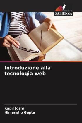 Joshi / Gupta |  Introduzione alla tecnologia web | Buch |  Sack Fachmedien