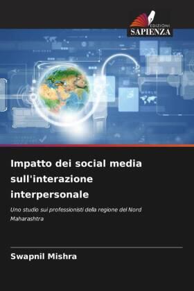 Mishra |  Impatto dei social media sull'interazione interpersonale | Buch |  Sack Fachmedien