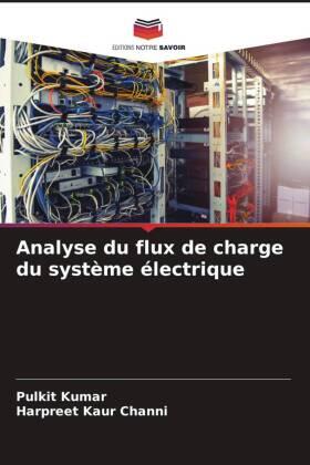 Kumar / Channi |  Analyse du flux de charge du système électrique | Buch |  Sack Fachmedien