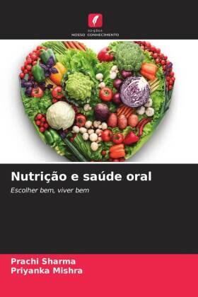 Sharma / Mishra |  Nutrição e saúde oral | Buch |  Sack Fachmedien