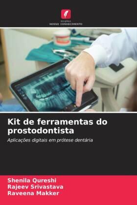 Qureshi / Srivastava / Makker |  Kit de ferramentas do prostodontista | Buch |  Sack Fachmedien