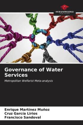 Martínez Muñoz / García Lirios / Sandoval |  Governance of Water Services | Buch |  Sack Fachmedien