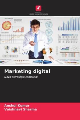 Kumar / Sharma |  Marketing digital | Buch |  Sack Fachmedien