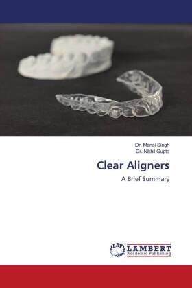 Singh / Gupta |  Clear Aligners | Buch |  Sack Fachmedien