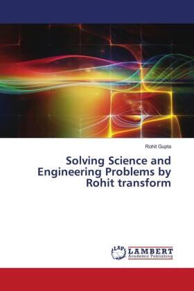 Gupta |  Solving Science and Engineering Problems by Rohit transform | Buch |  Sack Fachmedien