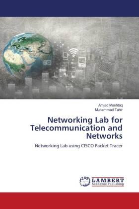 Mushtaq / Tahir |  Networking Lab for Telecommunication and Networks | Buch |  Sack Fachmedien