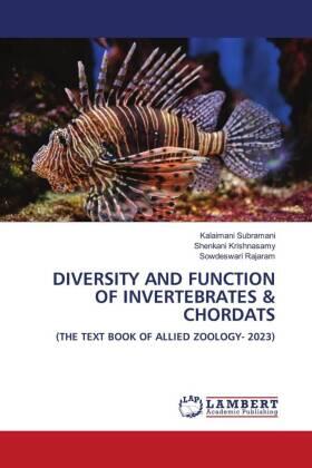 Subramani / Krishnasamy / Rajaram |  DIVERSITY AND FUNCTION OF INVERTEBRATES & CHORDATS | Buch |  Sack Fachmedien
