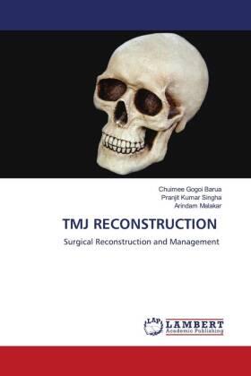 Barua / Singha / Malakar |  TMJ RECONSTRUCTION | Buch |  Sack Fachmedien