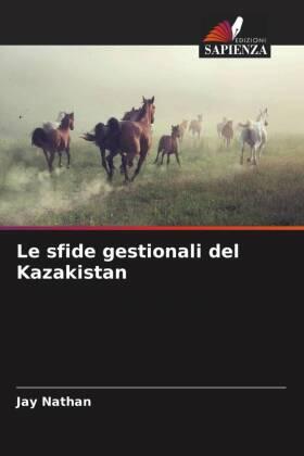 Nathan |  Le sfide gestionali del Kazakistan | Buch |  Sack Fachmedien