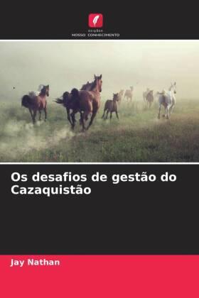 Nathan |  Os desafios de gestão do Cazaquistão | Buch |  Sack Fachmedien